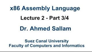 x86 Assembly Language - لغة التجميع - Lecture 2 Part 3\4