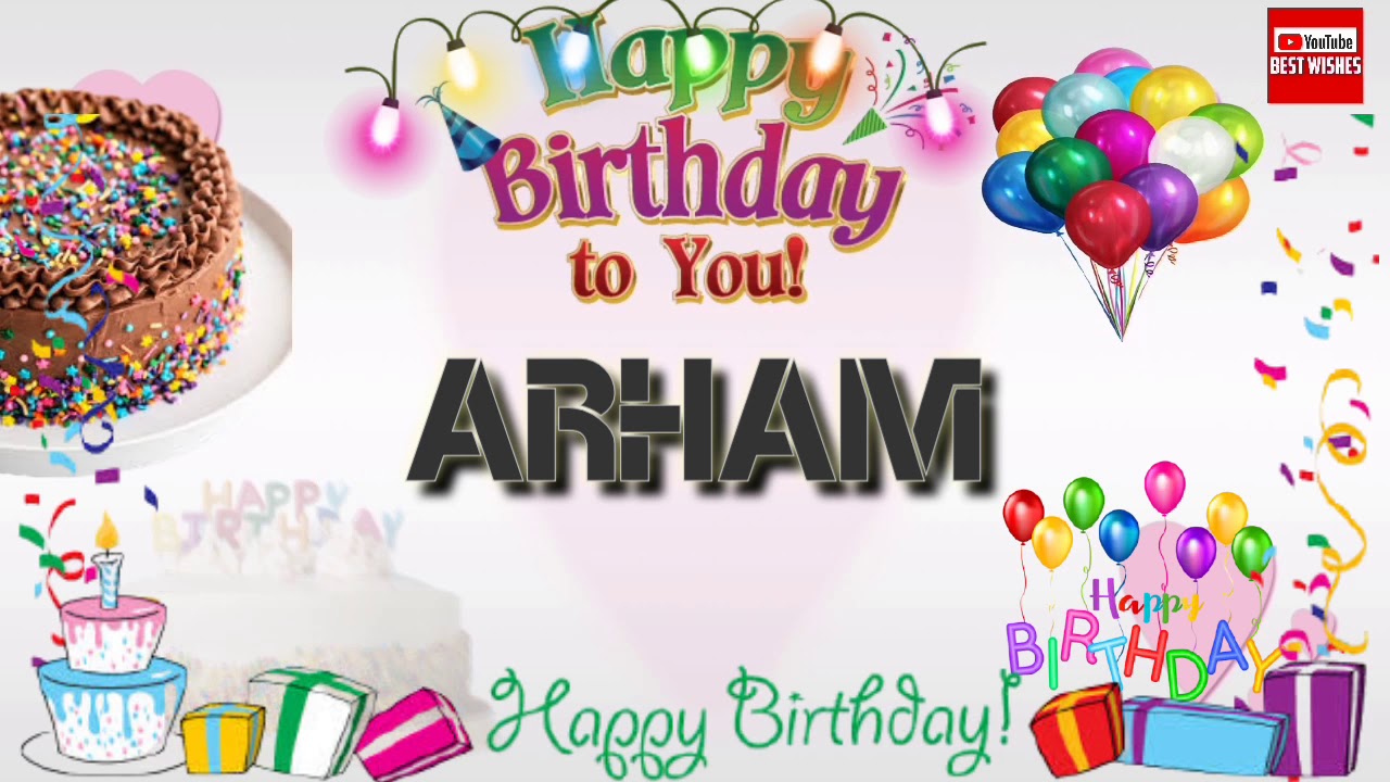 Happy Birthday ARHAM   Best Wishes 