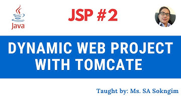 2. Dynamic Web Project with Tomcat