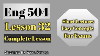 Eng 504|Lesson 32|Short and Detailed Lecture|SLA