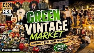 Green Vintage Night Market Bangkok – Best Art Toys & Vintage Shopping! [4K HDR]