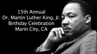 Tranquil One Video Production Marin County Video Production Service Martin Luther King Birthday