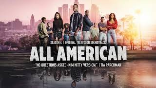 All American S4 Official Soundtrack | No Questions Asked –Tia Parchman | WaterTower