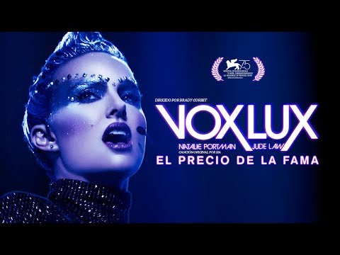 Trailer Oficial - Vox Lux: El precio de la Fama - Subtitulado