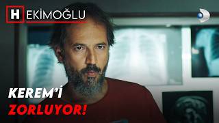 Keremin Sınırlarını Zorlayan Ateş - Hekimoğlu Özel 