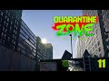 Готовимся к Эвакуации ► Quarantine Zone: The Last Check #11