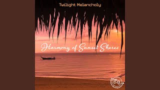 Harmony of Sunset Shores (Single Version)