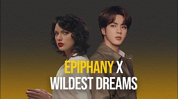 Epiphany x Wildest Dreams (Taylor's Version) - BTS & Taylor Swift | Mashup