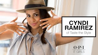 OPI "It Girls:" 60 Seconds with Cyndi Ramirez of Taste The Style screenshot 4
