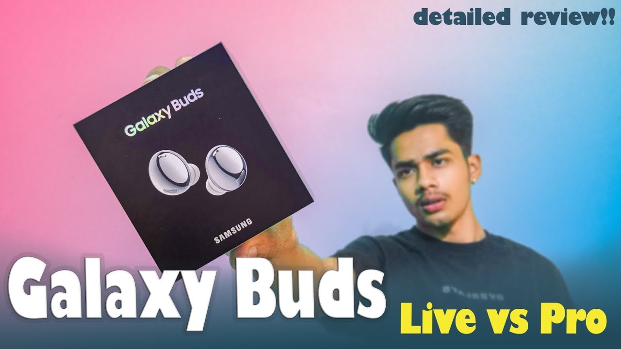 Samsung Galaxy Buds || live vs pro || Detailed Review || @Samsung @YouTube
