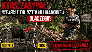 I know WHO and WHY the uranium mine was filled in! (My investigation)