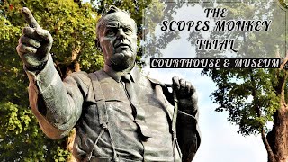 The Scopes Monkey Trial Courthouse and Museum