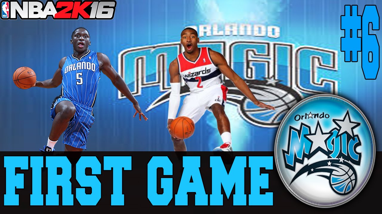 NBA 2K16 ORLANDO MAGIC MY GM MODE EP.6 - FIRST GAME OF THE SEASON!!