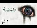 #1【ホラー】CLOSED NIGHTMARE クローズド・ナイトメア【PS4】実況プレイ