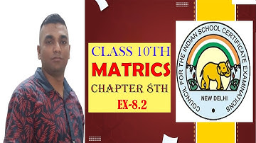 MATRICS Class 10 icse ml aggarwal Class 10 chap 8 exercise 8.2 | MATRICS