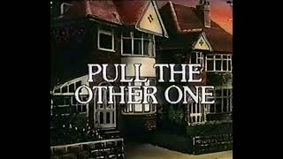 Pull the other one intro 1984