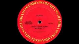 Venus - Don't leave home without it'' 12 (1983)