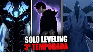 3ª TEMPORADA COMPLETA DE SOLO LEVELING! TUDO O QUE VAI ACONTECER NA TERCEIRA TEMPORADA DO ANIME!