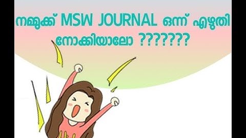 How to write IGNOU MSW /BSW Journal Malayalam tutorial #orientaion visit