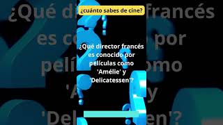 Reto: ¿que sabes de cine francés?