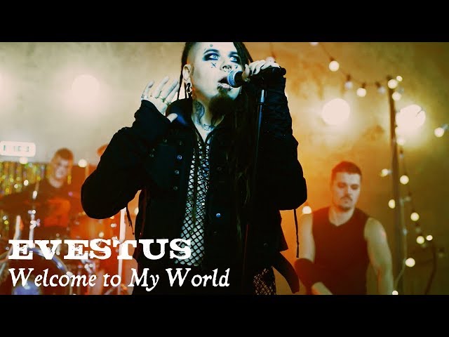 EVESTUS - Welcome To My World