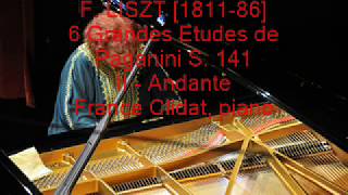 France Clidat plays Liszt - 6 Grandes Etudes de Paganini