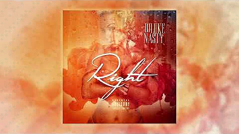 DJ Luke Nasty - Right (Audio)