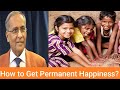 How to get permanent happiness jay lakhani  hindu academy