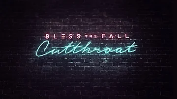 Blessthefall - Cutthroat