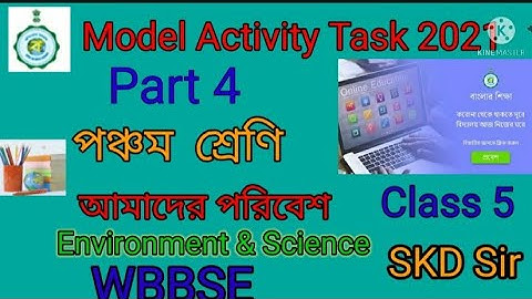 Class 5/ Model Activity Task 2021/ Part 4/ Aamader Paribesh/WBBSE in Bengali
