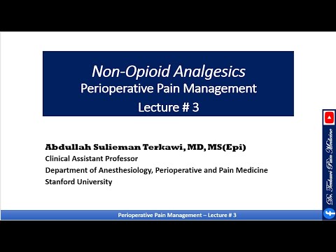 Nonopioids for Perioperative Pain Management (Lecture 3)