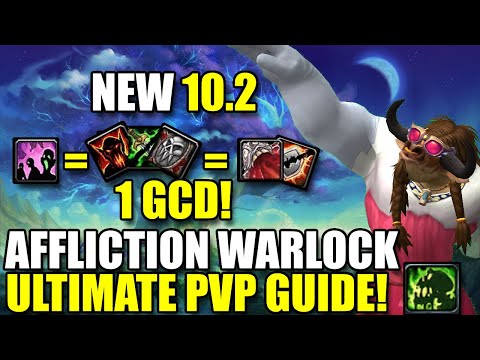 NEW 10.2 Affliction Warlock Ultimate PvP Guide - Talents , Rotation , Stats & More  - BuaLock