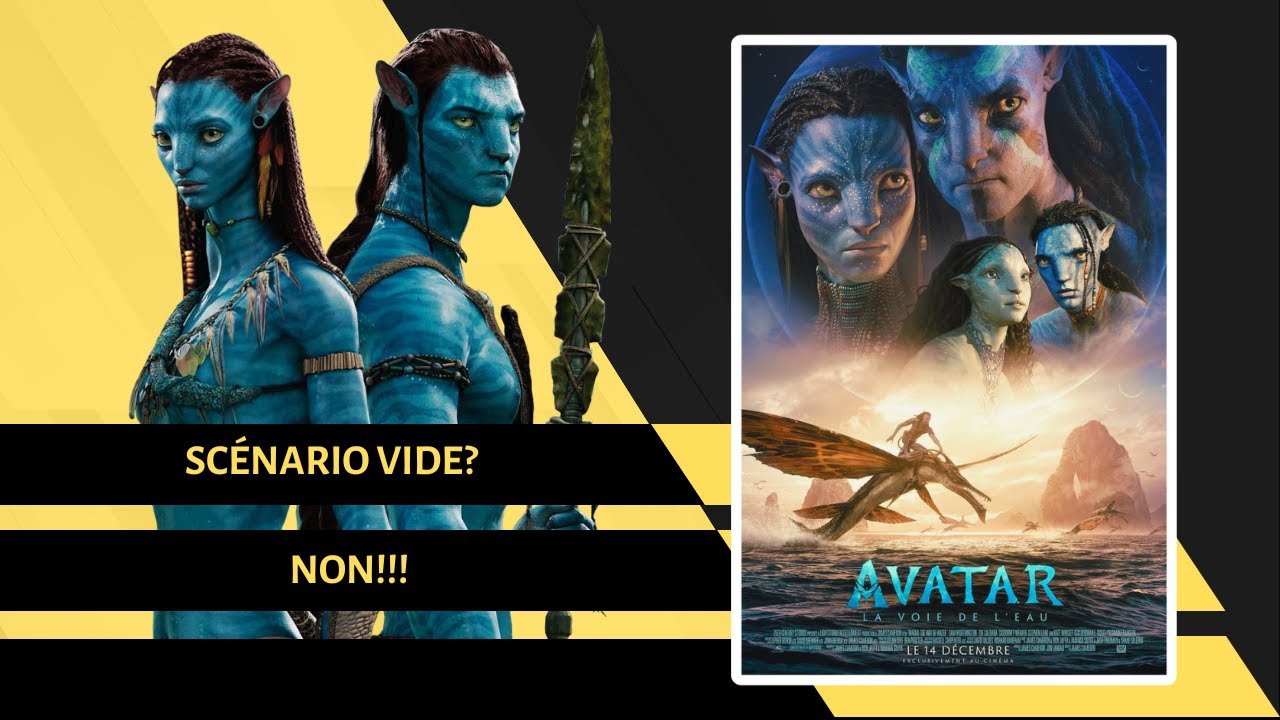 AVATAR 2 LA VOIE DE L'EAU - NON UNE COPIE, UN REFLET - ANALYSE (James Cameron, scénario)