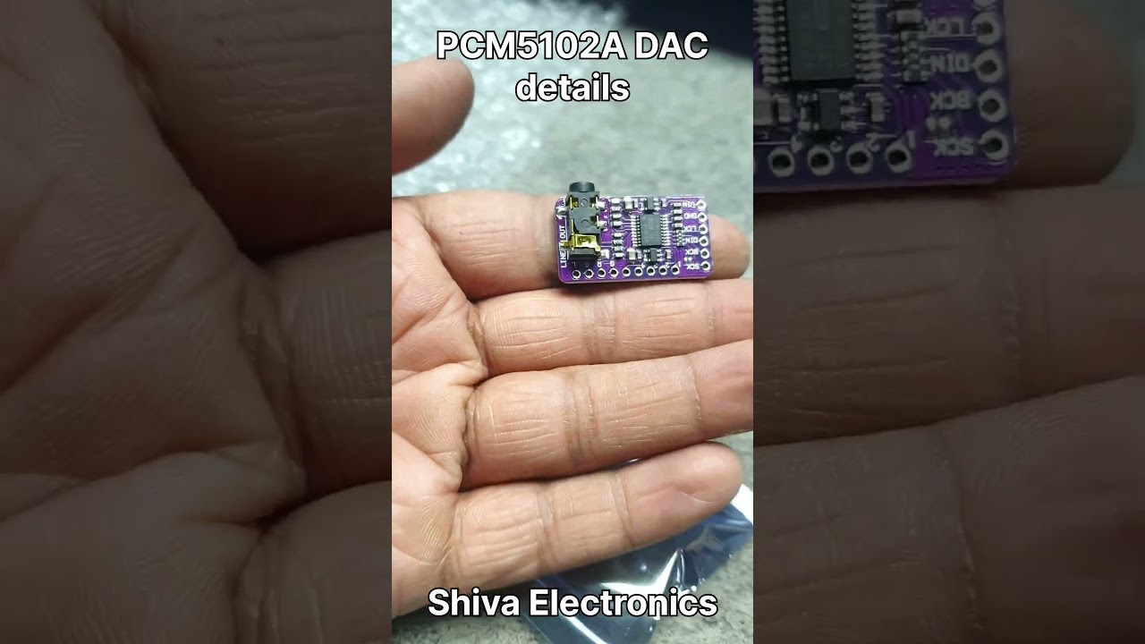 PCM5102A audio DAC details by Shiva Electronics #education #repair #diy