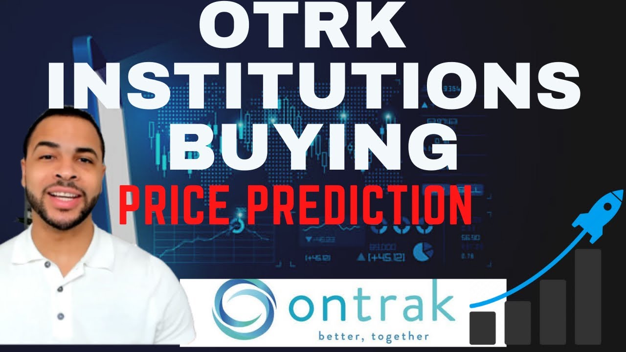 ONTRAK Stock OTRK Institutions are BUYING 🤑STOCK UPDATE ✅and PRICE PREDICTION📈📉