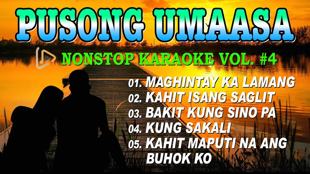 PUSONG UMAASA_MAGHINTAY KA LAMANG, KAHIT ISANG SAGLIT || HD KARAOKE VIDEO #instrumental #karaoke