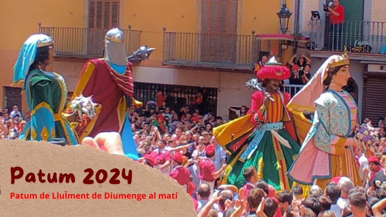 Patum de LluÏment de Diumenge al matí (2/6/2024)