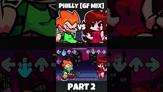 FNF - Philly [GF MIX] [PART 2] (FNF MOD) #shorts