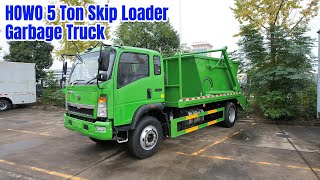 HOWO 4X2 5 Ton Skip Loader Garbage Truck Waste Management Solution