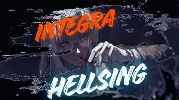 Integra Hellsing AMV / Little Girl Gone - Hellsing Ultimate AMV