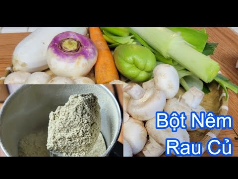 Video Bột Nêm Rau Củ, Bột Nêm Chay | Vegetable Powder - youtube