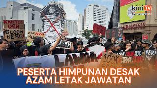 Peserta himpunan desak Azam letak jawatan, ancam buat Bersih 6