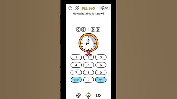 Brain Out Level 145 - Hey! What time is now?