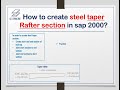How To Create Steel Taper Rafter Section In Sap 2000 CE Structure How To Create Steel Taper Rafter Section In Sap 2000 CE Structure