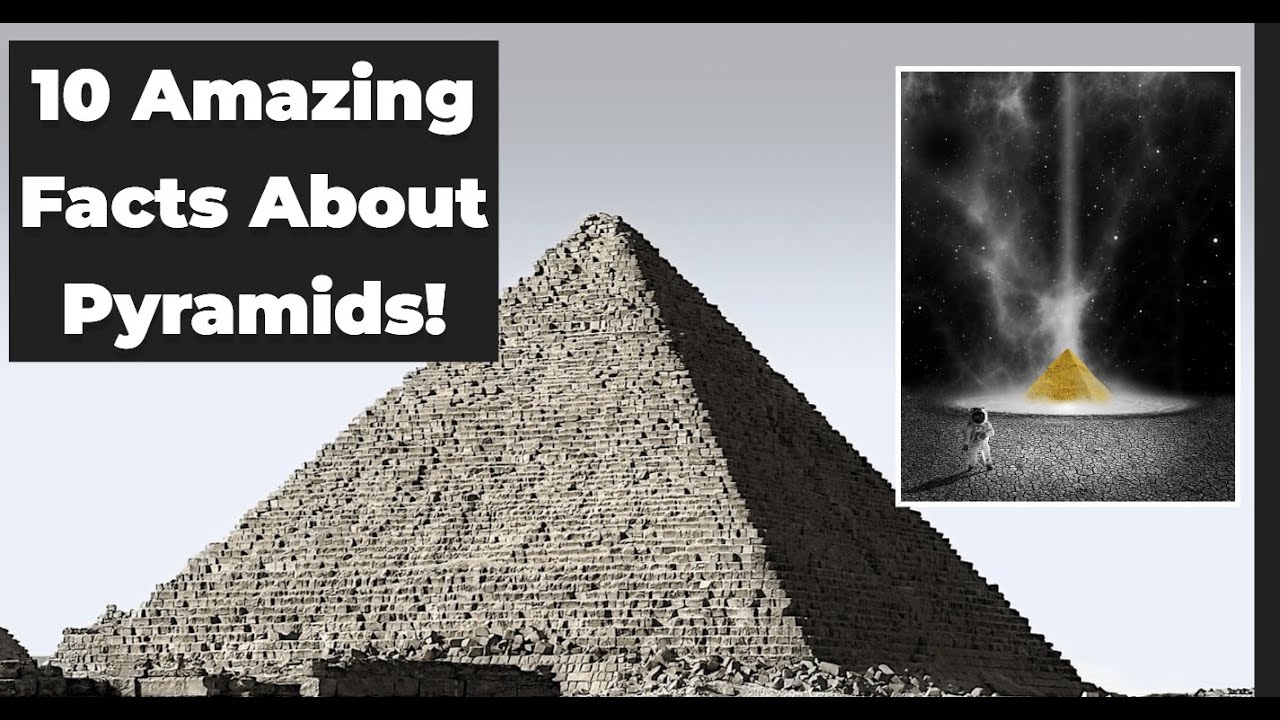 10 Unbelievable Pyramid Facts You Won't Believe! YouTube