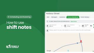 How to Turn on and Report on Shift Notes in RosterElf | Step by Step