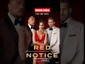 movie tonight Red Notice in Netflix #netflix #red #notice #saturday #movie #comedy #action #therock