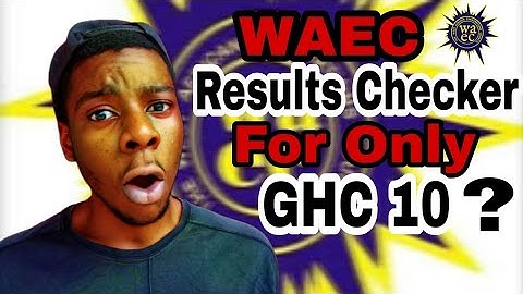 Buy WAEC results Checker for only GHS 10 ? You must watch 🧐