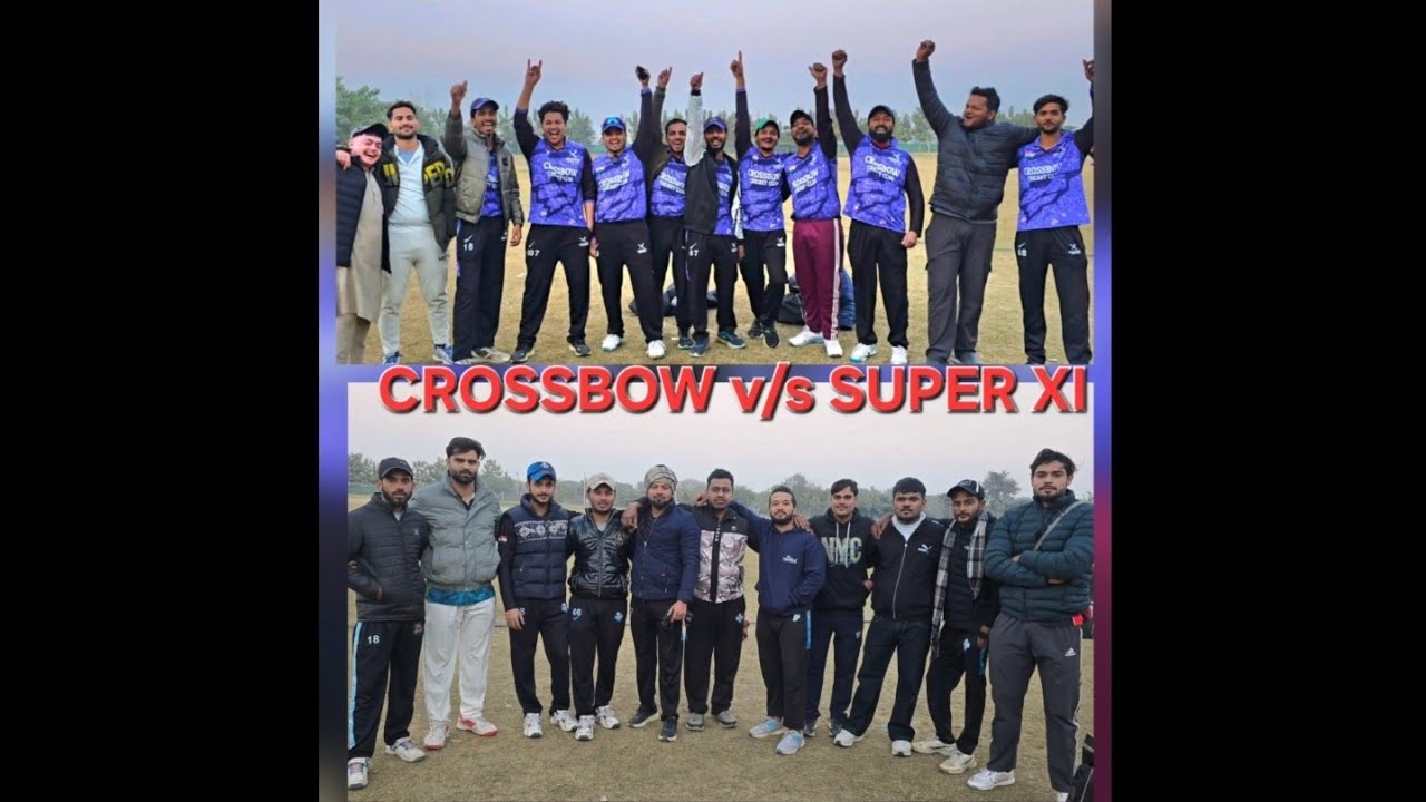 🔥🏏Crossbow Cricket Club v/s Super XI Cricket Club🏏🔥 |@Crossbow10  