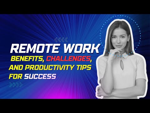 Benefits of Remote Work
